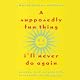 A Supposedly Fun Thing I'll Never Do Again: Essays and Arguments