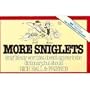 More Sniglets: Any Word That Doesn't Appear in the Dictionary, but Should
