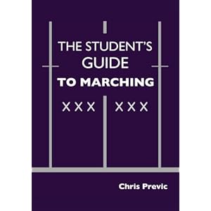 The Student's Guide to Marching