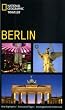 National Geographic Traveler: Berlin
