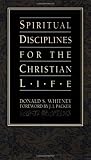 Spiritual Disciplines for the Christian Life