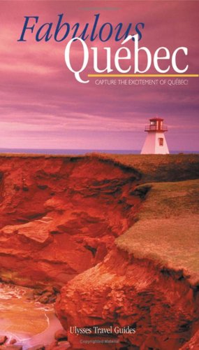 City Travel Guides Discounted  Livres : Fabulous Quebec
