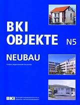 BKI Objekte Neubau N5. Kosten abgerechneter Bauwerke