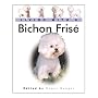 Living With a Bichon  Fris�: Book with Bonus DVD (Living with a Pet)
