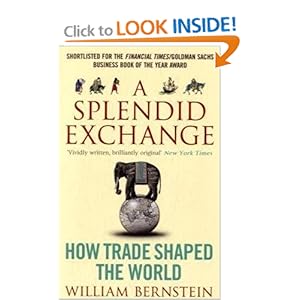 Splendid Exchange - William Bernstein