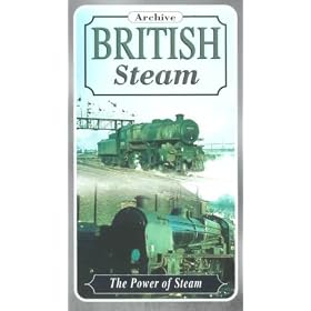 Archive British Steam - The Power Of Steam [1996]