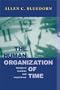 The Human Organization of Time: Temporal Realities and Experience (Stanford Business Books)