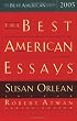 The Best American Essays 2005 (The Best American Series)