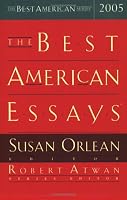 The Best American Essays 2005 (The Best American Series)