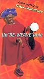 Un Be-Weave Able