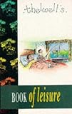 Thelwell's book of leisure
