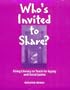Who's Invited to Share?: Using Literacy to Teach for Equity and Social Justice