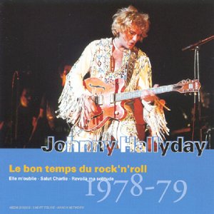 Johnny Hallyday - Le bon temps du Rock