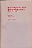 Experimenting with personal construct psychology