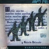 Habia una Vez... from Enanitos Verdes