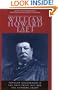 Collected Works Taft, Vol. 5: Popular Government & Anti-Trust Act & Supreme Court (Collected Works W H Taft)