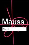 The Gift (Routledge Classics S.)