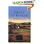Grace at Bender Springs: A Novel