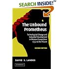 The Unbound Prometheus: Technological Change and Industrial Development in Western Europe... by  David S. Landes