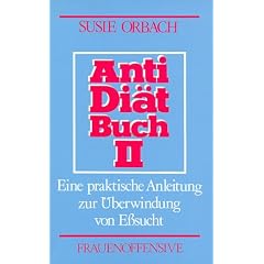 Antidi�tbuch, Teil 2, Eine praktische Anleitung zur �berwindung von E�sucht
