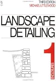 Landscape Detailing Volume 1:: Enclosures: 001 (Landscape Detailing)