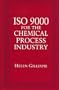 Iso 9000 for the Chemical Process Industry