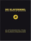 Produkt-Bild: Die Klavierbibel: 130 unverzichtbare St&uuml;cke von Klassik bis Pop f&uuml;r Anf&auml;nger & Wiedereinsteiger