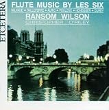 Review Milhaud  / Flute Music by Les Six