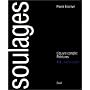 Soulages, tome 3 : L'oeuvre complet, peintures de Pierre Encrev�