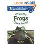 Where Do Frogs Come From? (Green Light Readers Level 2)