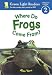 Where Do Frogs Come From? (Green Light Readers Level 2)