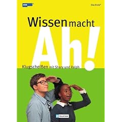 Wissen macht Ah!: Klugscheissen mit Shary und Ralph: Klugschei�en leicht gemacht