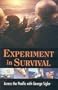 Experiment in Survival
