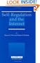 Self-Regulation and the Internet