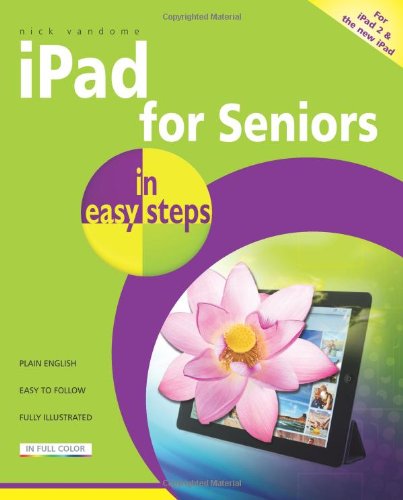 iPad for Seniors In Easy Steps