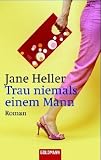 Produkt-Bild: Trau niemals einem Mann: Roman