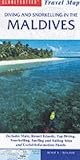 Diving and Snorkeling in the Maldives (Globetrotter Travel Map)