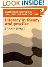 Literacy in Theory and Practice (Cambridge Studies in Oral and Literate Culture)