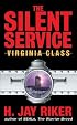 The Silent Service: Virginia Class (Silent Service)