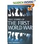 True Stories of World War One (Usborne True Stories)