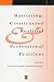 Rationing: Constructed Realities and Professional Practices (Sociology of Health and Illness Monographs)