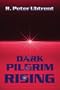 Dark Pilgrim Rising