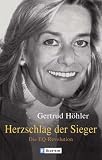 Herzschlag der Sieger: Die EQ-Revolution - Gertrud H&ouml;hler