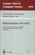 Information Security: Third International Workshop, ISW 2000, Wollongong, Australia, December 20-21, 2000. Proceedings (Lecture Notes in Computer Science)