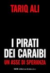 I pirati dei Caraibi. Un asse di sper...