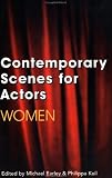 Contemporary Scenes for Actors: Women (Theatre Arts (Routledge Paperback))