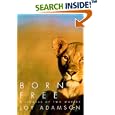 Born Free: A Lioness of Two Worlds