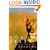 Born Free: A Lioness of Two Worlds