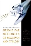 Middle Ear Mechanics in Research and Otology - Proceedings of the 3rd Symposium