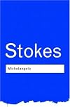 Michelangelo (Routledge Classics)